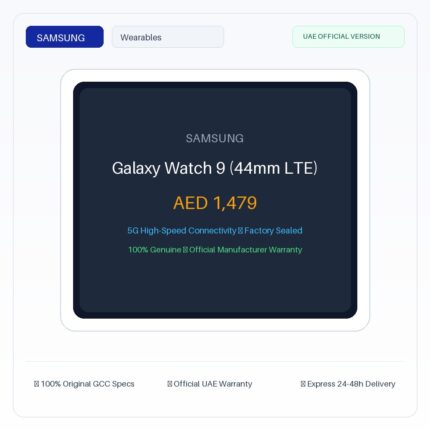 سامسونج جالكسي ساعة 9 (44mm LTE) - نسخة الإمارات الرسمية | Samsung Galaxy Watch 9 (44mm LTE) - Official UAE Version