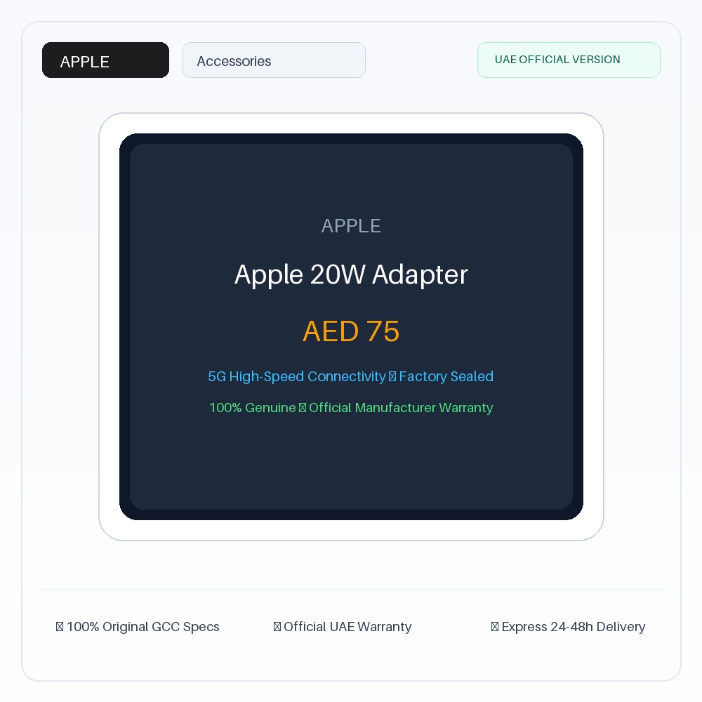 Apple Apple 20W Adapter - Official UAE Version أبل Apple 20W شاحن جداري أصلي - نسخة الإمارات الرسمية | Apple Apple 20W Adapter - Official UAE Version