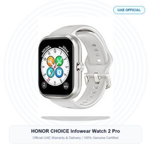 HONOR CHOICE Infowear Watch 2 Pro Real Studio Photo UAE
